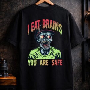 i eat brains you are safe