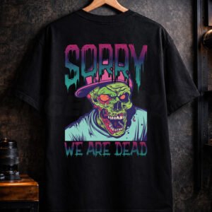 sorry we are dead